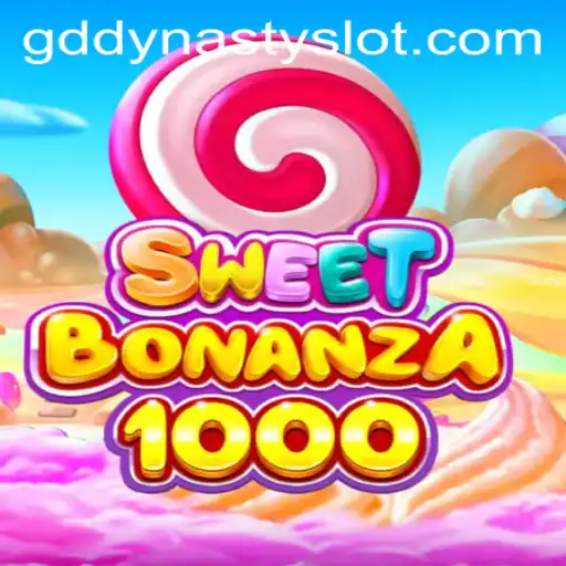 SweetBonanza1000: A Candy-Coated Adventure with GDDYNASTY Spin