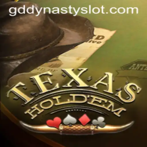 Texas Hold'em Brings New Excitement with GDDYNASTY Strategies