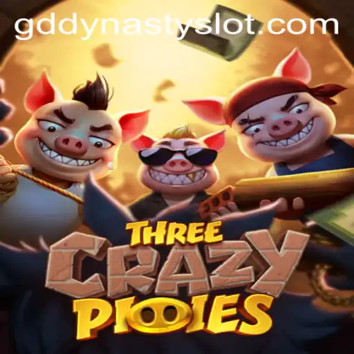ThreeCrazyPiggies: Exploring the Dynamic World of GDDYNASTY